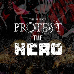 Protest The Hero - Sequoia Throne