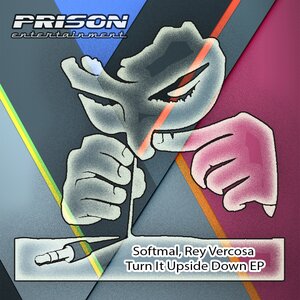 Softmal & Rey Vercosa - Turn It Upside Down