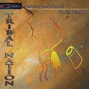 Medwyn Goodall & Scott Jasper - Tribal Nation
