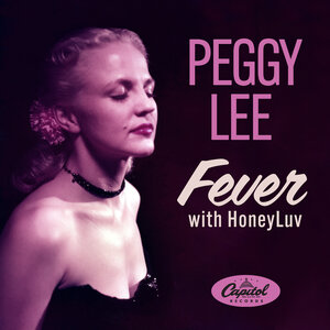 Peggy Lee & HoneyLuv - Fever