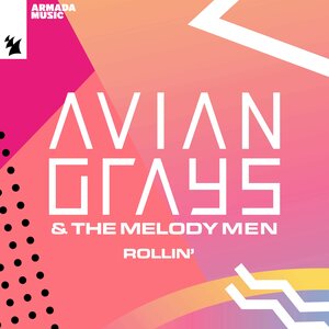 AVIAN GRAYS & The Melody Men - Hear That Sound