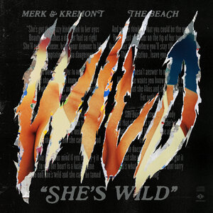 Merk & Kremont & The Beach - She's Wild