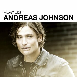 Andreas Johnson - Glorious