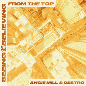 Angie Mill & Destro - From The Top