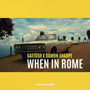 GATTÜSO & Damon Sharpe - When in Rome