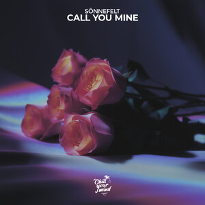 Sönnefelt - Call You Mine