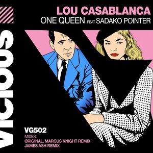 Lou Casablanca & Sadako Pointer - One Queen