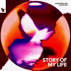 James Poole & JAYC & Kim Payton - Story of My Life