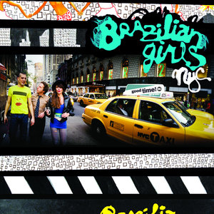 Brazilian Girls - Good Time