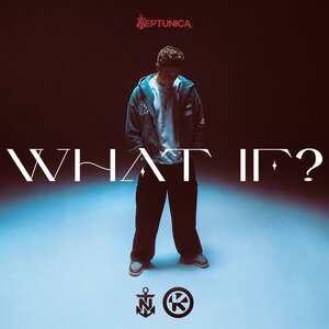 Neptunica - What If?