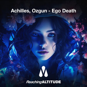 Achilles & Özgün - Ego Death