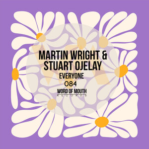 Martin Wright & Stuart Ojelay - Everyone