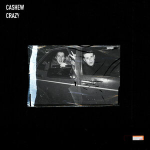 CASHEW - Crazy