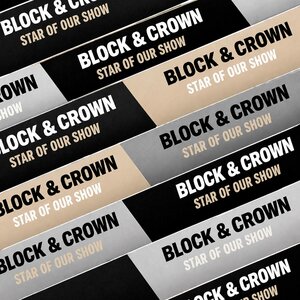 Block & Crown - Star of Our Show