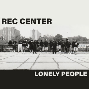 Rec Center - Lonely People