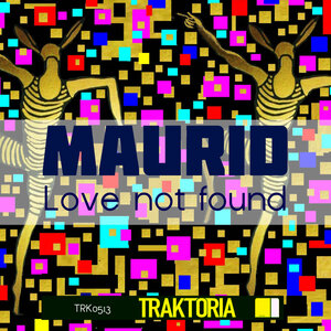 Maurid - Love Not Found