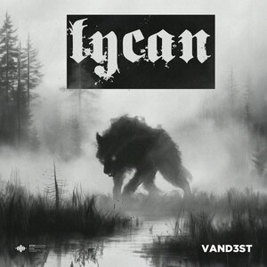 VAND3ST - Lycan