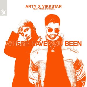 ARTY & Vikkstar & Annie Schindel - Where Have You Been