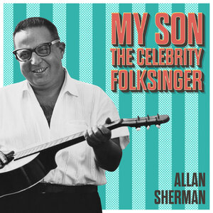 Allan Sherman - Shticks of One and a Half Dozen of the Other