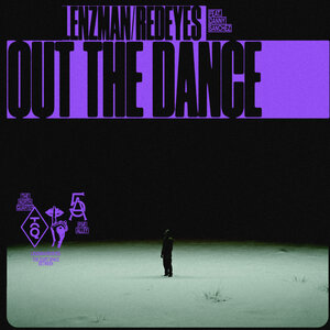 Lenzman & Redeyes & Danny Sanchez - Out The Dance