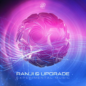 Ranji & Upgrade - Experimental Music