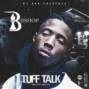 Biishop - Tuff Talk