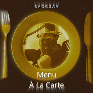 Shoggah - À La Carte