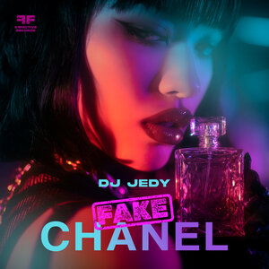 DJ JEDY - Fake Chanel