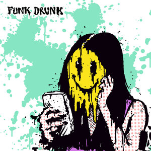 Felix Da Housecat & Fatboy Slim & Carola & 7KY - Funk Drunk