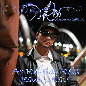 Rei Servo de Deus & Cela - O Tempo È Rei
