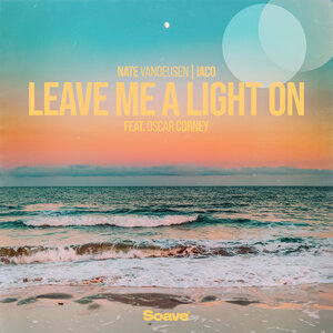 Nate VanDeusen & Iaco & Oscar Corney - Leave Me a Light On