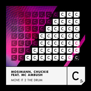 Mosimann & Chuckie & MC Ambush - Move It 2 The Drum