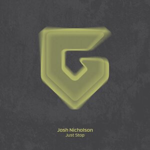 Josh Nicholson - Just Stop