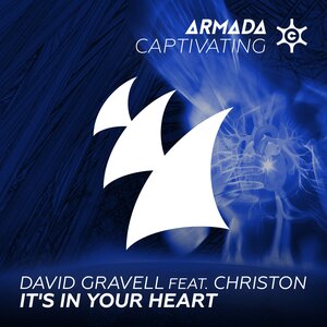 David Gravell & Christon - It's in Your Heart