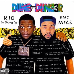 Rio Da Yung OG & Rmc Mike - R3kless