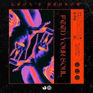 Leøn & Berrow - Feed Your Soul