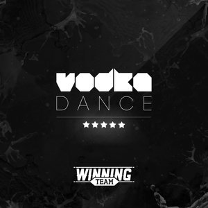 Winning Team - Vodka Dance