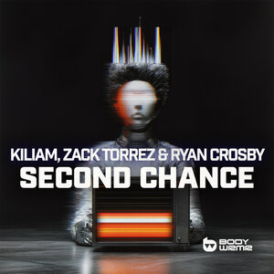 Kiliam & Zack Torrez & Ryan Crosby - Second Chance