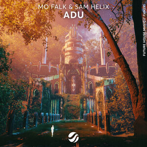 Mo Falk & Sam Helix - ADU