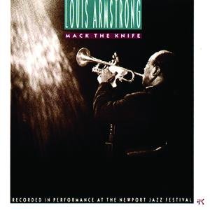 Louis Armstrong - Mack The Knife