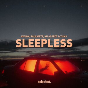 PaulWetz & Nu Aspect & AVAION & yuma. - Sleepless