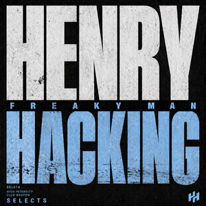 Henry Hacking - Freaky Man