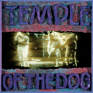 Temple Of The Dog - Hunger Strike