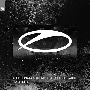 Alex Sonata & Gid Sedgwick - Half Life