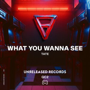 Tate - What You Wanna See