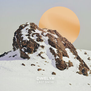 dwelyr - Last Snow