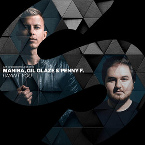 MANIBA & Gil Glaze & Penny F. - I Want You