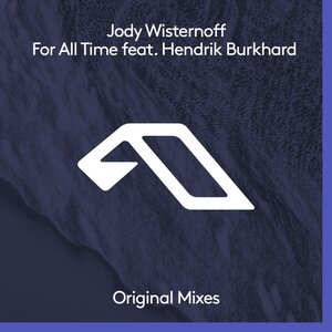 Jody Wisternoff & Hendrik Burkhard - For All Time