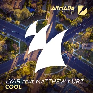 Lyar & Matthew Kurz & Norwood - Cool