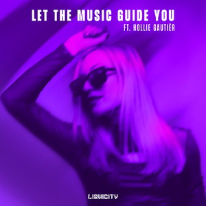 Natty Lou & Hollie Gautiér - Let The Music Guide You
